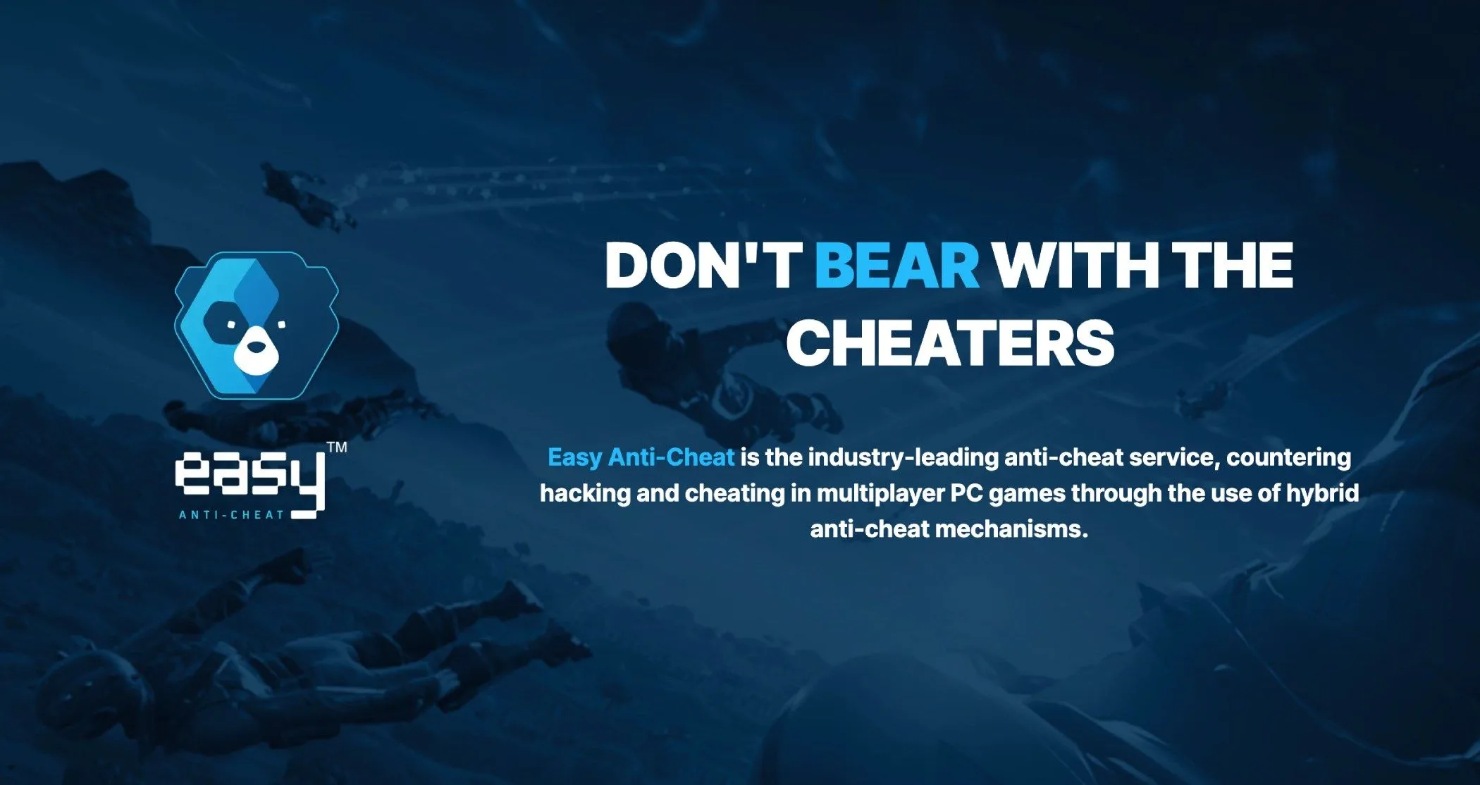 Banner quảng cáo phần mềm Easy Anti-Cheat, giải pháp chống gian lận trong các tựa game trực tuyến