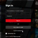 Giao diện đăng nhập Netflix với tùy chọn quên mật khẩu giúp khôi phục tài khoản