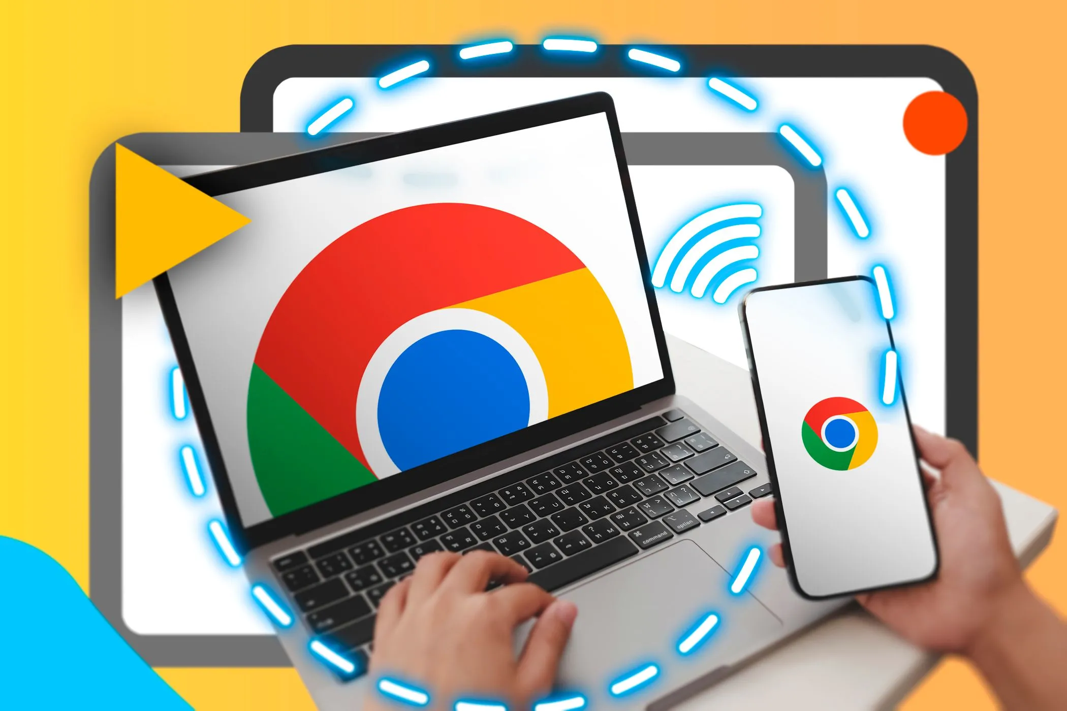 Một tay cầm điện thoại thông minh, bên cạnh là laptop, cả hai đều hiển thị logo Google Chrome và biểu tượng kết nối.