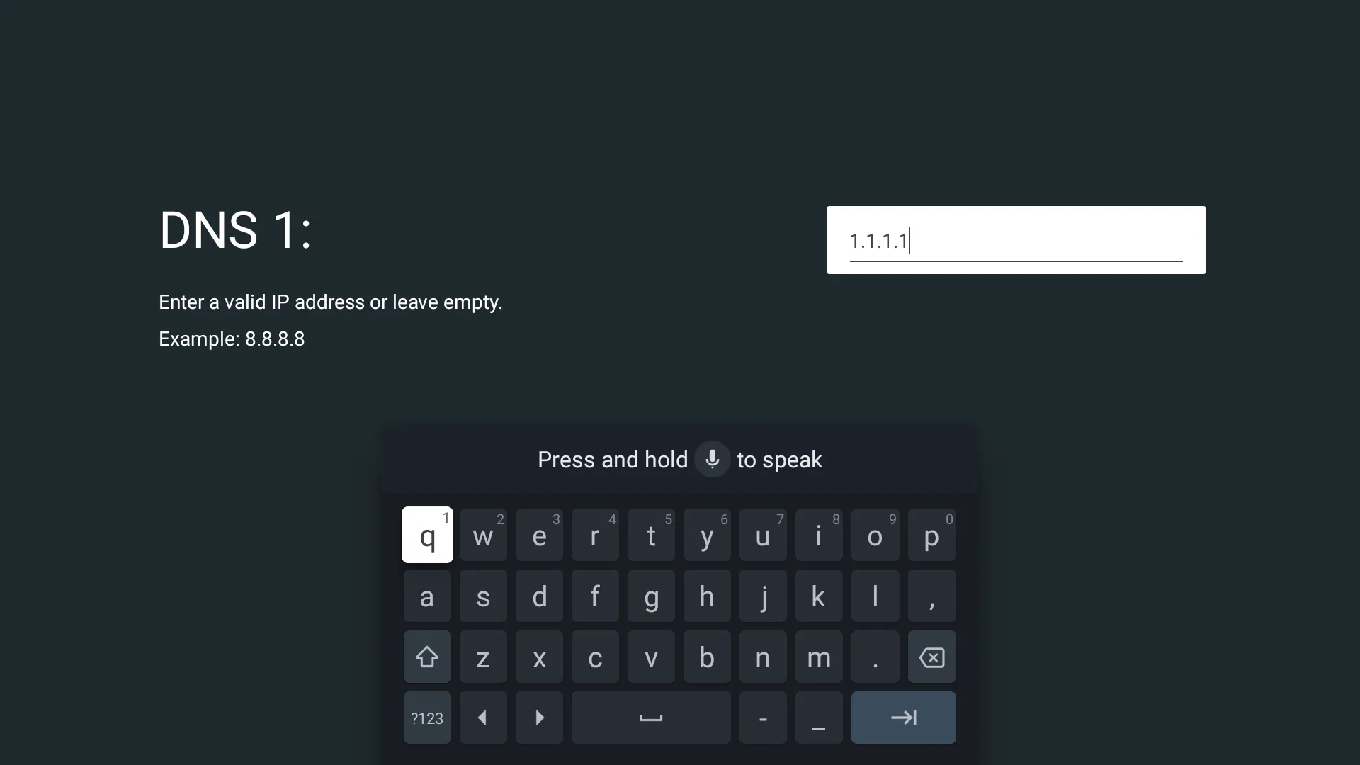 Nhập địa chỉ DNS 1.1.1.1 của Cloudflare vào cài đặt mạng của Smart TV.