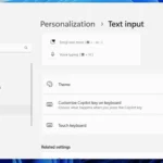 Tùy chỉnh phím Copilot trong cài đặt Nhập văn bản của Windows 11